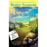 Murder of a Snake in the Grass by Swanson, Denise, 9780451208347