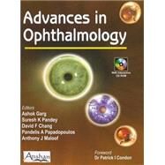 Advances in Ophthalmology by Garg, Ashok; Pandey, Suresh K.; Chang, David F.; Papadopoulos, Pandelis A.; Maloof, Anthony J., 9781904798347