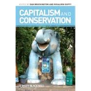 Capitalism and Conservation by Brockington, Dan; Duffy, Rosaleen, 9781444338348