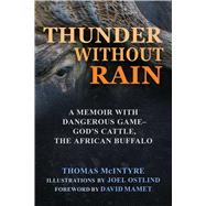 Thunder Without Rain by McIntyre, Thomas, 9781510738348