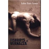 Fishboys of Vernazza by Jones, John Sam, 9781902638348