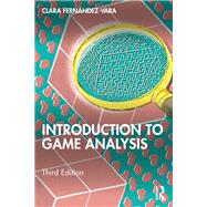 Introduction to Game Analysis by Fernndez-Vara, Clara, 9781032318349
