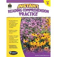 Instant Reading Comprehension Practice, Grade 5 by Foster, Ruth; Jones, Mary S., 9781420638349