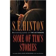 Some of Tim's Stories by Hinton, S. E., 9780806138350