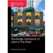 Routledge Handbook of Islam in the West by Tottoli; Roberto, 9780815358350