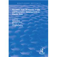 Dynamic Asia by Cook, Ian G.; Doel, Marcus A.; Li, Rex Y. F.; Wang, Yongjiang, 9781138618350