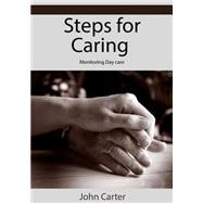 Steps for Caring by Carter, John, 9781505698350