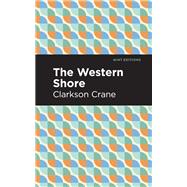 The Western Shore by Clarkson Crane, 9781513208350