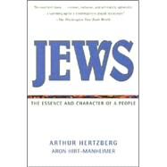 Jews: The Essence and Character of a People by Hertzberg, Arthur, 9780060638351