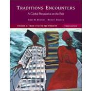 Traditions and Encounters by Bentley, Jerry H.; Ziegler, Herbert F., 9780072998351