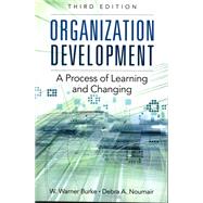Organization Development by Burke, W. Warner; Noumair, Debra A., 9780134818351