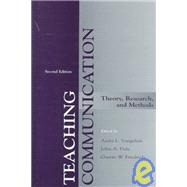 Teaching Communication: Theory, Research, and Methods by Vangelisti; Anita L., 9780805828351