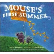 Mouse's First Summer by Thompson, Lauren; Erdogan, Buket, 9780689858352