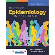 Essentials of Epidemiology in Public Health by Aschengrau, Ann; Seage, George R., 9781284128352