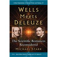 Wells Meets Deleuze by Starr, Michael, 9781476668352