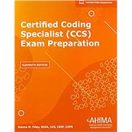 CCS Exam Preparation, 11th edition by Dianna Foley, 9781584268352