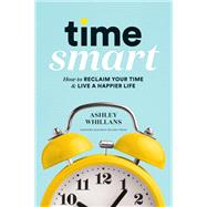 Time Smart by Whillans, Ashley, 9781633698352