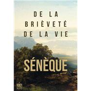De la brivet de la vie by Snque, 9782755508352