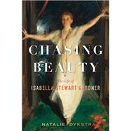 Chasing Beauty by Natalie Dykstra, 9780063378353