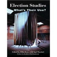 Election Studies by Katz, Elihu, 9780367098353