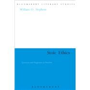 Stoic Ethics by Stephens, William O., 9781350068353