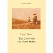 The Governess and Other Stories by Zweig, Stefan; Bell, Anthea, 9781906548353