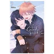 I Cannot Reach You, Vol. 9 by Mika; Eckerman, Alexis; Cash, Jan, 9798855428353