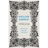 William Godwin by Thomas, Richard Gough, 9780745338354