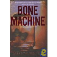 Bone Machine Cl by Waites,Martyn, 9781933648354