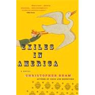Exiles in America by Bram, Christopher, 9780061138355