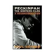 Peckinpah by Seydor, Paul, 9780252068355