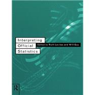 Interpreting Official Statistics by Guy,Will;Guy,Will, 9780415108355