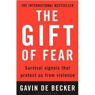 Gift of Fear by De Becker, Gavin, 9780747538356