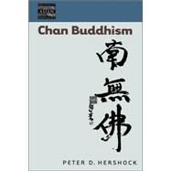 Chan Buddhism by Hershock, Peter D., 9780824828356