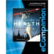 eCompanion for Hales An Invitation to Health: Choosing to Change, 14th by Hales, Dianne, 9780840048356