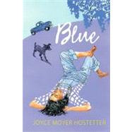 Blue by HOSTETTER, JOYCE MOYER, 9781590788356