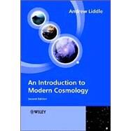 An Introduction to Modern Cosmology by Liddle, Andrew, 9780470848357