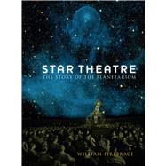 Star Theatre by Firebrace, William, 9781780238357