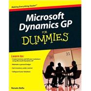 Microsoft Dynamics GP For Dummies by Bellu, Renato, 9780470388358