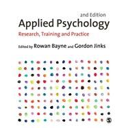 Applied Psychology by Bayne, Rowan; Jinks, Gordon, 9780857028358