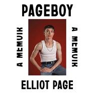 Pageboy by Elliot Page, 9781250878359