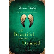 The Beautiful and the Damned by Verday, Jessica, 9781442488359