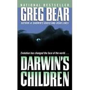 Darwin's Children by BEAR, GREG, 9780345448361