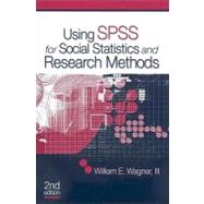 Using Spss for Social Statistics and Research Methods by Wagner, William E., III, 9781412978361