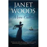 Moon Cutters by Woods, Janet, 9781847518361