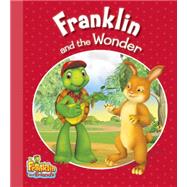 Franklin and the Wonder by Endrulat, Harry, 9781554538362