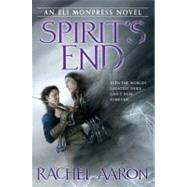 Spirit's End by Aaron, Rachel, 9780316198363