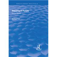 Shipping in Turkey by Yercan, Funda; Roe, Michael, 9781138348363