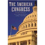 The American Congress by Steven S. Smith , Jason M. Roberts , Ryan J. Vander Wielen, 9780521708364