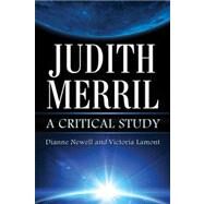 Judith Merril by Newell, Dianne; Lamont, Victoria, 9780786448364